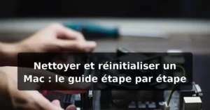 Réinitialiser un Mac : guide étape par étape (2026) — illustration