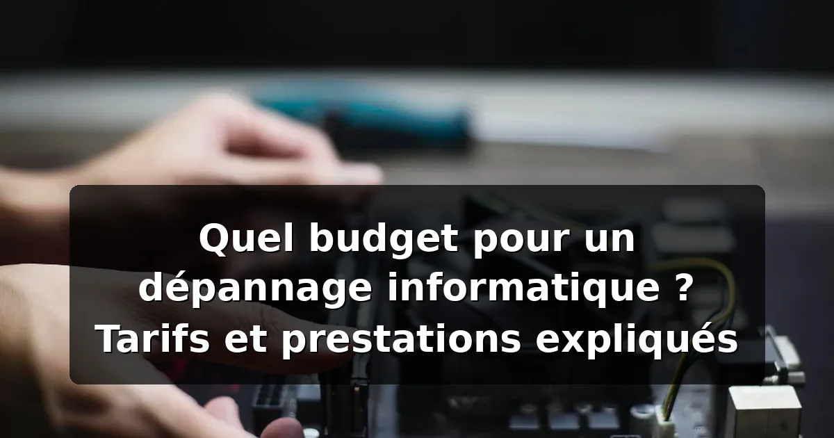 Tarif dépannage informatique — illustration